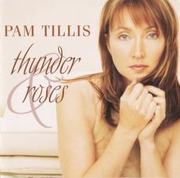 Thunder & Roses di Pam Tillis