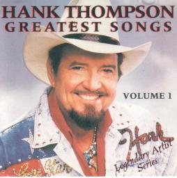 Greatest Songs Volume 1 di Hank Thompson