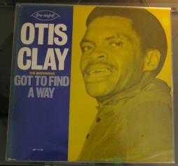 The Beginning Got To Find A Way di Otis Clay