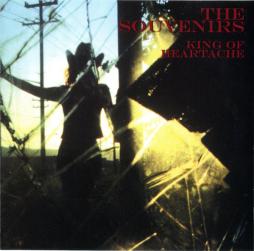 King Of Heartache di Souvenirs (4), The - CD