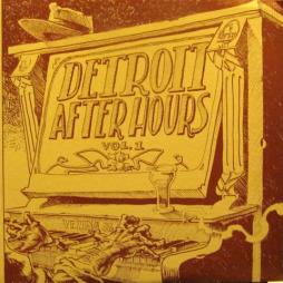 Detroit After Hours Vol. 1 di Detroit After Hours - LP Detroit After Hours Vol. 1 di Detroit After Hours - LP