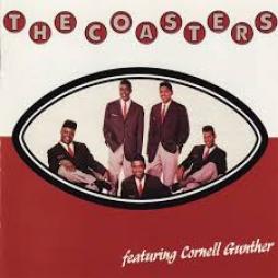 The Coasters Featuring Cornell Gunther di Coasters - CD