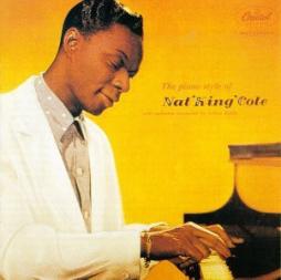 The Piano Style Of Nat 'King' Cole di Nat King Cole