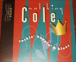 Rockin' Boppin' & Blues di Nat King Cole