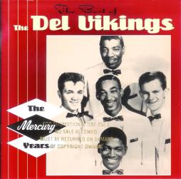 The Best Of The Del Vikings: The Mercury Years di The Dell-Vikings