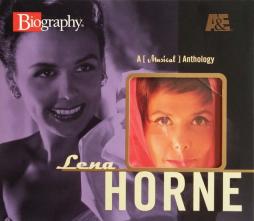 Biography. A (Musical) Anthology di Lena Horne