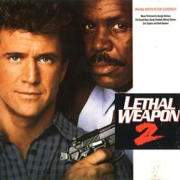 Lethal Weapon 2 (Original Motion Picture Soundtrack) di Various