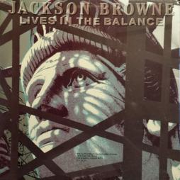 Lives In The Balance di Jackson Browne - LP