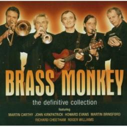 The Definitive Collection di Brass Monkey  - CD