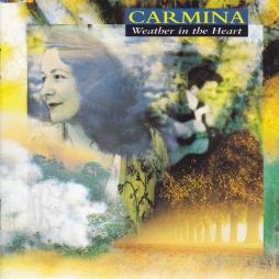 Weather In The Heart di Cármina - CD