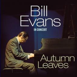 In Concert - Autumn Leaves di Bill Evans - LP In Concert - Autumn Leaves di Bill Evans - LP