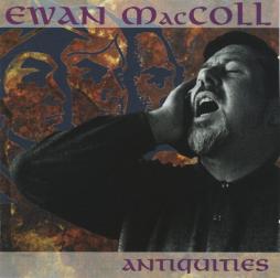 Antiquities di Ewan MacColl - CD Antiquities di Ewan MacColl - CD