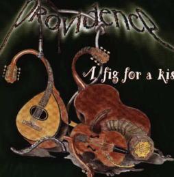 A Fig For A Kiss di Providence - CD