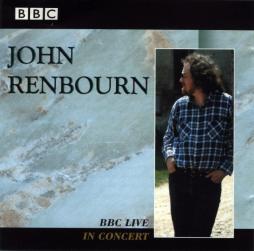 BBC Live In Concert di John Renbourn - CD