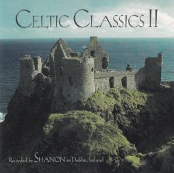 Celtic Classics II (The Enchanted Journey Continues) di Shanon - CD