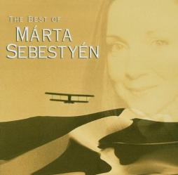 The Best Of Márta Sebestyén di Márta Sebestyén
