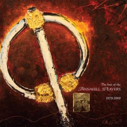 The Best Of The Tannahill Weavers 1979-1989 di Tannahill Weavers - CD