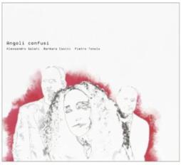 Angoli Confusi di Barbara Casini - CD Angoli Confusi di Barbara Casini - CD
