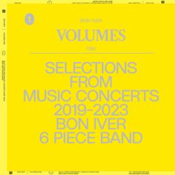 Volumes: One - Selections From Music Concerts 2019-2023 Bon Iver 6 Piece Band di Bon Iver
