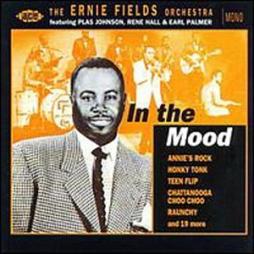 In The Mood di Ernie Fields Orchestra Featuring Plas Johnson, Rene Hall & Earl Palmer - CD In The Mood di Ernie Fields Orchestra Featuring Plas Johnson, Rene Hall & Earl Palmer - CD