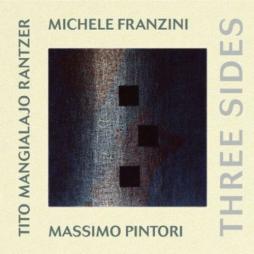 Three Sides di Michele Franzini - CD Three Sides di Michele Franzini - CD