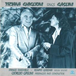 Tiziana Ghiglioni Sings Gaslini di Tiziana Ghiglioni - CD Tiziana Ghiglioni Sings Gaslini di Tiziana Ghiglioni - CD