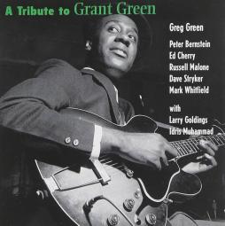 A Tribute To Grant Green di Grant Green