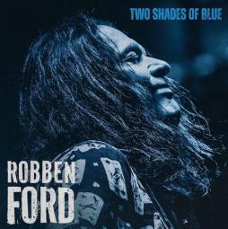 Two Shades Of Blue di Robben Ford