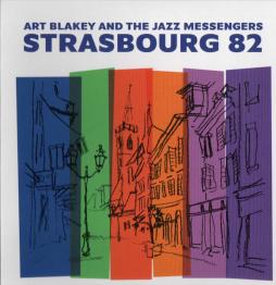 Strasbourg 82 di Art Blakey & The Jazz Messengers
