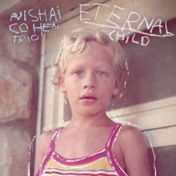Eternal Child di Avishai Cohen