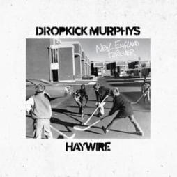 New England Forever di Dropkick Murphys