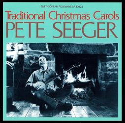Traditional Christmas Carols di Pete Seeger