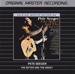 The Bitter And The Sweet di Pete Seeger