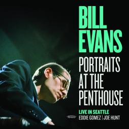 Portraits At The Penthouse: Live In Seattle di Bill Evans