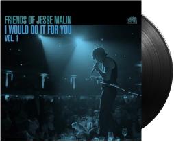 Friends Of Jesse Malin: I Would Do It For You - Vol.1 di Jesse Malin