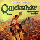 Happy_Trails-Quicksilver_Messenger_Service