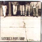 Satchel's Pawn Shop di Satchel's Pawn Shop - CD