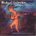 Language Of The Flame di Michael Gulezian - CD