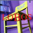 Kiko- Black Friday  di Los Lobos - LP