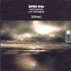 3_(Three)-Birkin_Tree