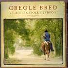 Creole Bred: A Tribute To Creole & Zydeco di Creole Bred - CD