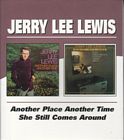 Another_Place_Another_Time_%2F_She_Still_Comes_Around-Jerry_Lee_Lewis