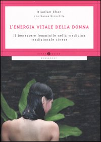 Energia_Vitale_Della_Donna_-Zhao_Xiaolan_Kinoshita_Kanae