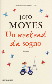 Weekend_Da_Sogno_(un)_-Moyes_Jojo