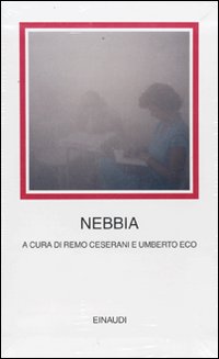 Nebbia_-Eco_U._(cur.);_Ceserani_R._(cu