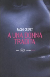A_Una_Donna_Tradita_-Crepet_Paolo