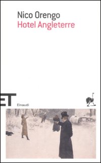 Hotel Angleterre  di Orengo Nico - libri