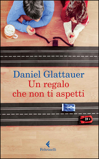 Regalo_Che_Non_Ti_Aspetti_(un)_-Glattauer_Daniel