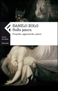 Sulla_Paura_Fragilita`_Aggressivita`_Potere_-Zolo_Danilo