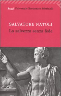 Salvezza_Senza_Fede_(la)_-Natoli_Salvatore